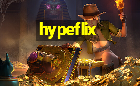 hypeflix