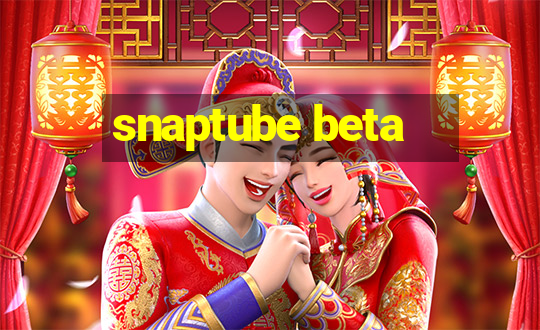 snaptube beta