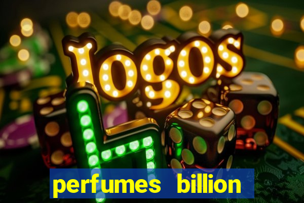 perfumes billion casino royal