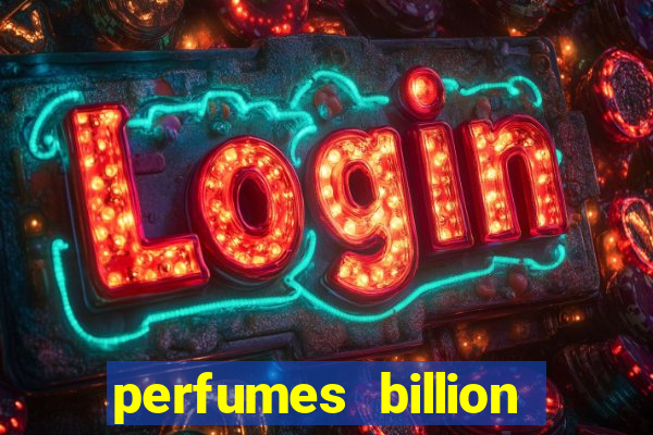 perfumes billion casino royal