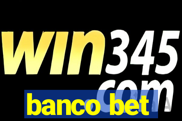 banco bet