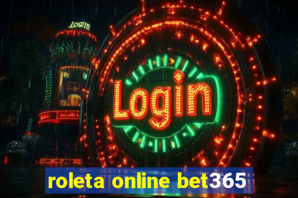 roleta online bet365