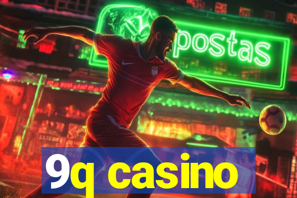 9q casino