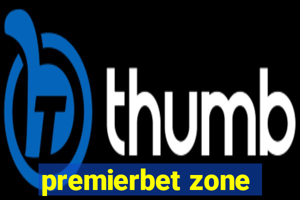 premierbet zone