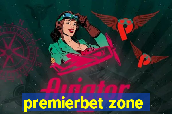 premierbet zone