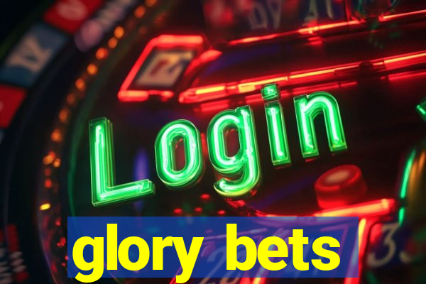 glory bets