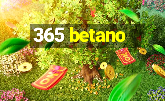 365 betano