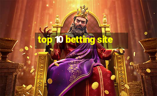 top 10 betting site