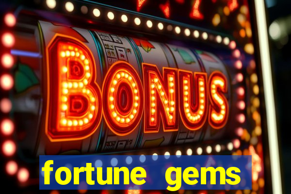 fortune gems slot-tada jogos