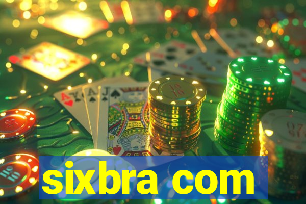 sixbra com