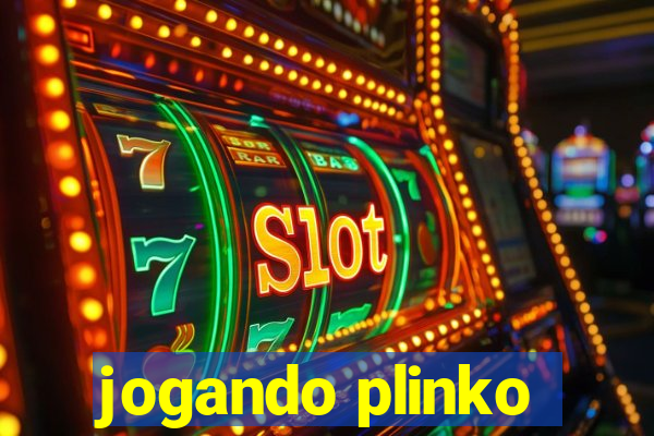 jogando plinko