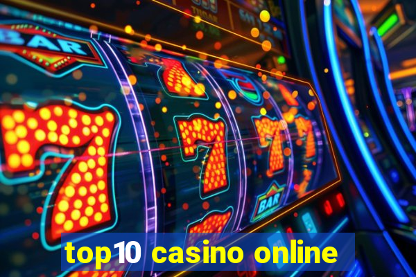 top10 casino online