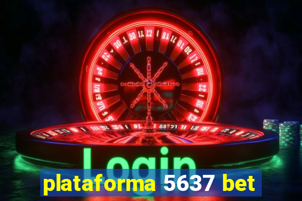 plataforma 5637 bet