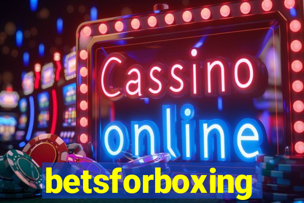 betsforboxing