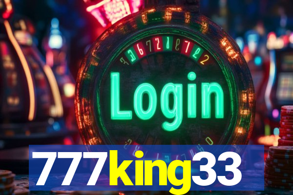 777king33