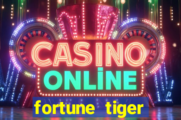 fortune tiger download grátis