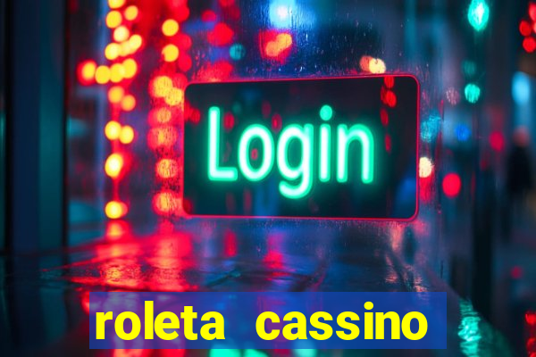 roleta cassino online gratis