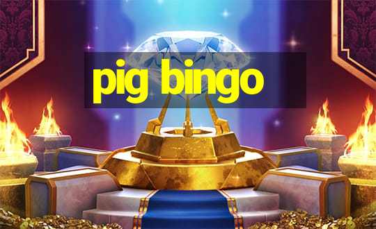 pig bingo