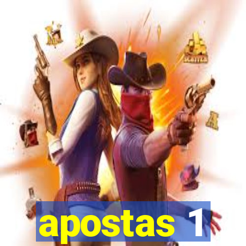 apostas 1