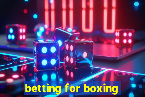 betting for boxing