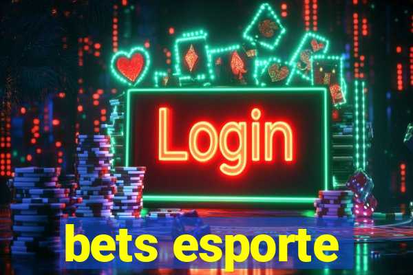 bets esporte