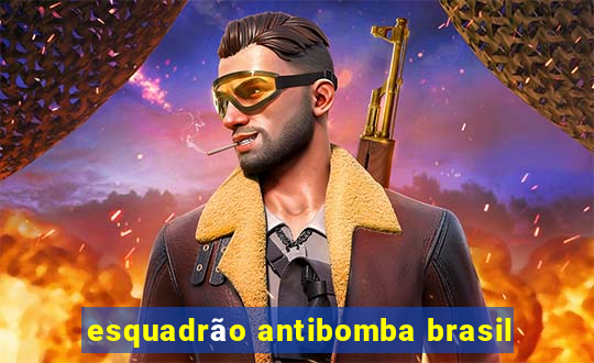 esquadrão antibomba brasil