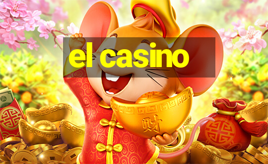 el casino