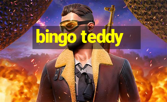 bingo teddy