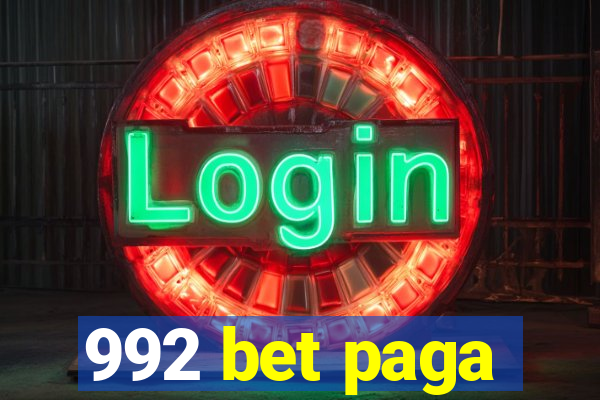 992 bet paga