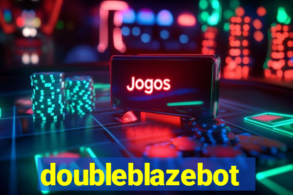 doubleblazebot