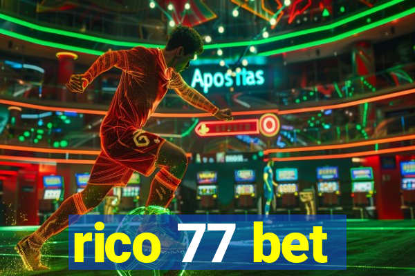 rico 77 bet