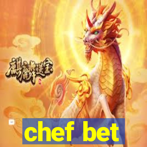 chef bet