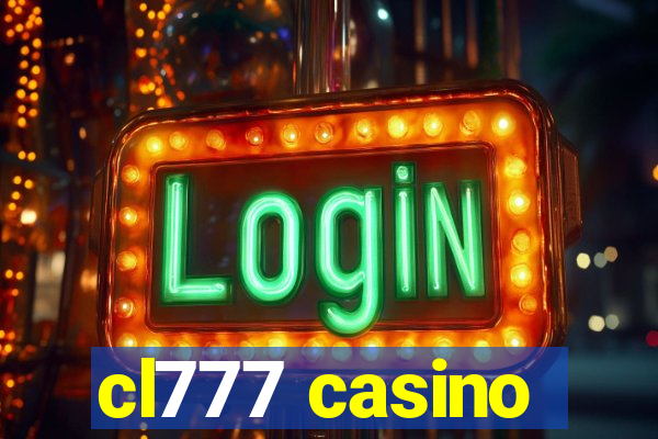 cl777 casino