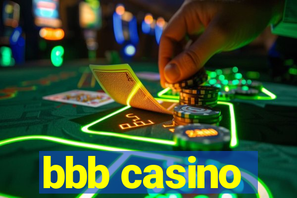 bbb casino