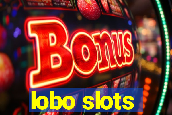 lobo slots