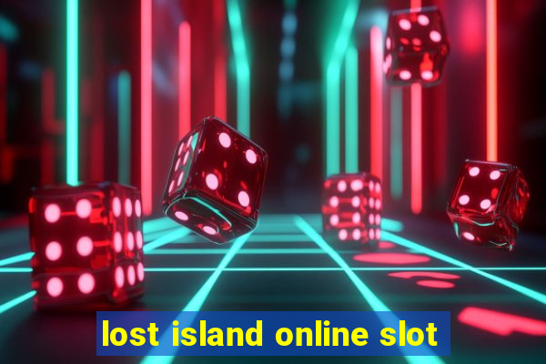 lost island online slot