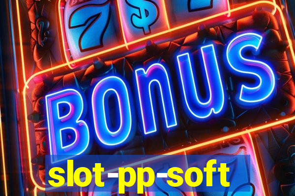 slot-pp-soft