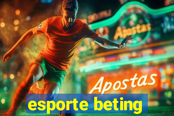 esporte beting