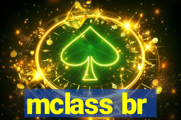 mclass br