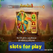 slots for play