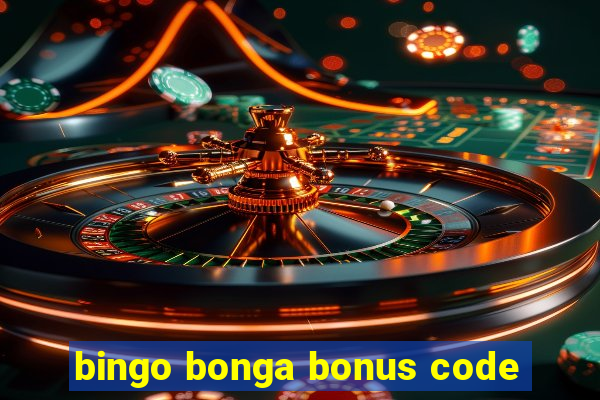 bingo bonga bonus code