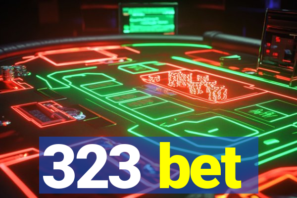 323 bet