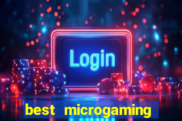 best microgaming slot machine