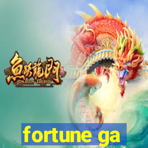 fortune ga