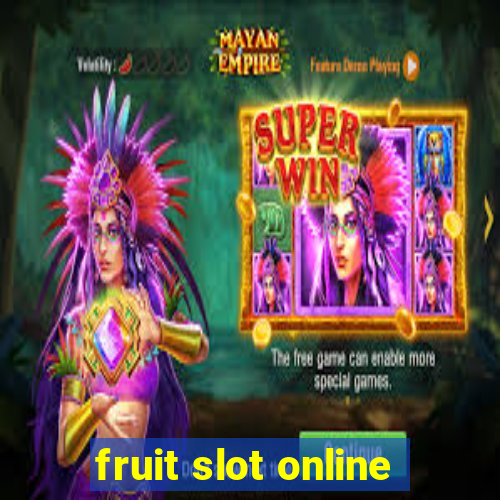 fruit slot online