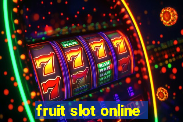 fruit slot online