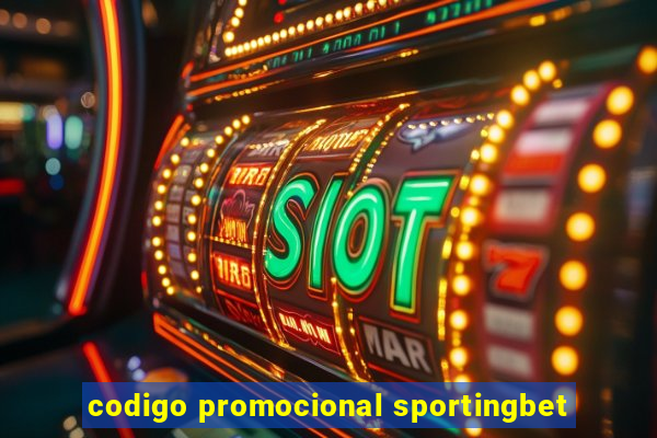 codigo promocional sportingbet