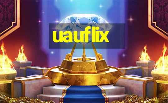 uauflix