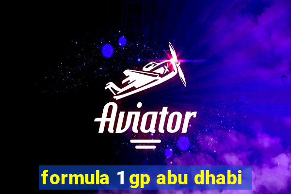 formula 1 gp abu dhabi