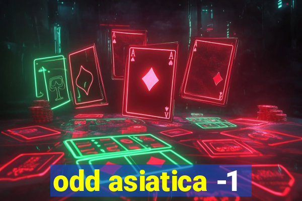 odd asiatica -1